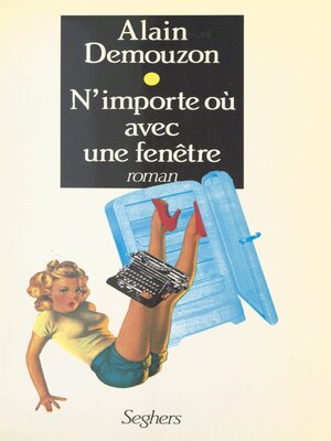 cover image of N'importe où avec une fenêtre